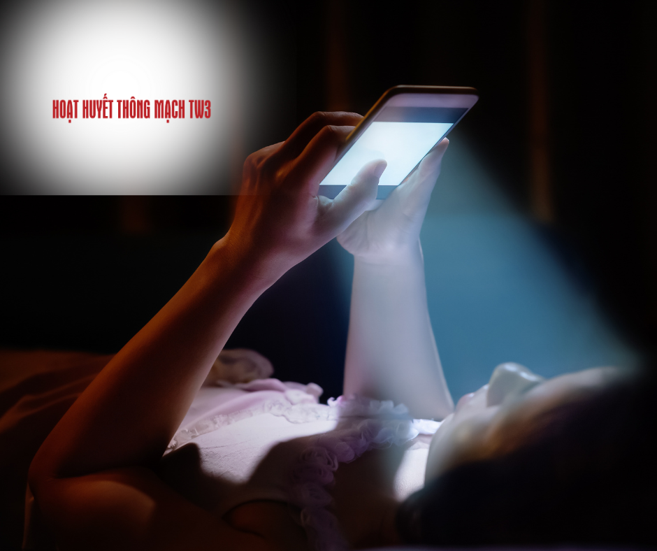 ánh sáng xanh từ điện thoại ảnh hưởng đến chất lượng giấc ngủ của bạn